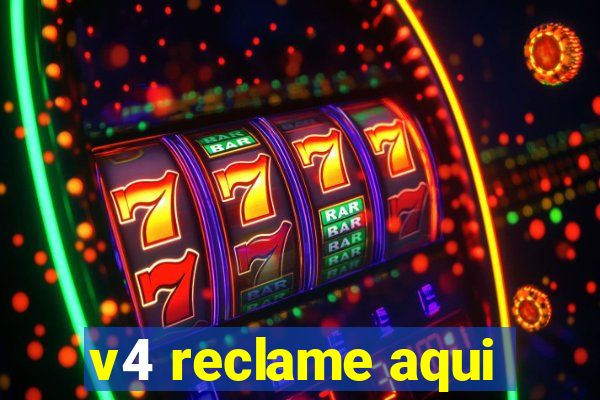 v4 reclame aqui